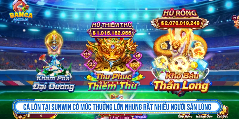 Cạnh tranh khi săn boss trong bắn cá SUNWIN
