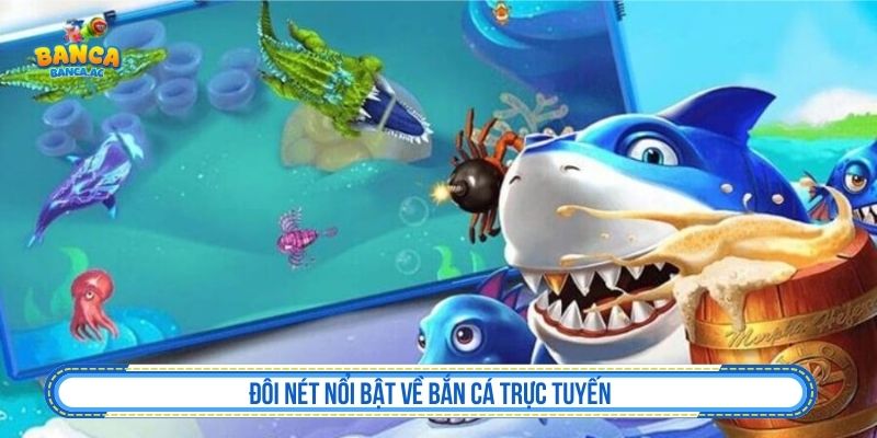 Tổng quan về game bắn cá online