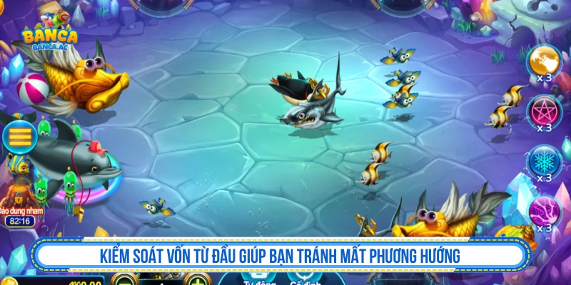 Kiểm soát vốn khi chơi bắn cá RIKVIP