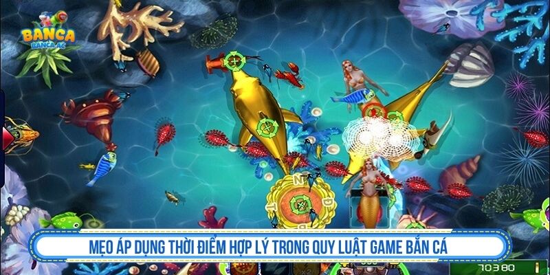 Áp dụng quy luật game bắn cá có kiểm soát