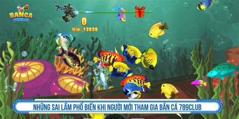 Người mới nên có chiến thuật phù hợp khi chơi bắn cá 789CLUB